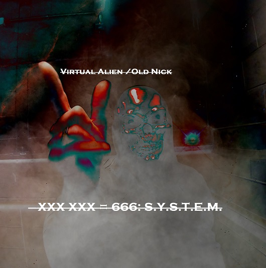 XXX single cover by Virtual Alien  and Old Nick